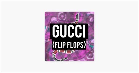 gucci flip flops song girl|gucci flip flops vagalume.